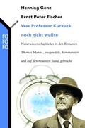 Cover: Was Professor Kuckuck noch nicht wu&szlig;te - Rowohlt Taschenbuch