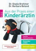 Cover: Aus der Praxis einer Kinder&auml;rztin - Rowohlt Taschenbuch