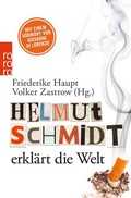 Cover: Helmut Schmidt erkl&auml;rt die Welt - Rowohlt Taschenbuch