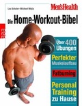 Cover: Men's Health: Die Home-Workout-Bibel - Rowohlt Taschenbuch