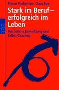 Cover: Stark im Beruf - erfolgreich im Leben - Rowohlt Taschenbuch