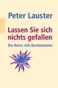 Cover: Lassen Sie sich nichts gefallen - Rowohlt Taschenbuch