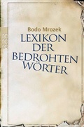 Cover: Lexikon der bedrohten W&ouml;rter - Rowohlt Taschenbuch