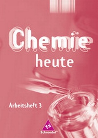 Abbildung von: Chemie heute SI - Arbeitshefte Ausgabe 2001 - Schroedel