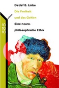 Cover: Die Freiheit und das Gehirn - Rowohlt Taschenbuch
