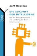 Cover: Die Zukunft der Intelligenz - Rowohlt Taschenbuch