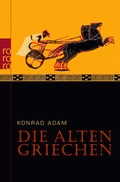 Cover: Die alten Griechen - Rowohlt Taschenbuch