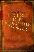 Cover: Lexikon der bedrohten W&ouml;rter 2 - Rowohlt Taschenbuch
