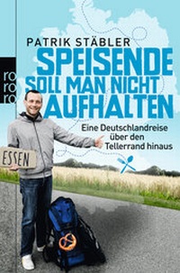 Abbildung von: Speisende soll man nicht aufhalten - Rowohlt Taschenbuch