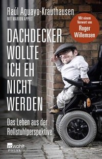 Abbildung von: Dachdecker wollte ich eh nicht werden - Rowohlt Taschenbuch