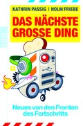 Cover: Das n&auml;chste gro&szlig;e Ding - Rowohlt Taschenbuch