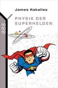 Cover: Physik der Superhelden - Rowohlt Taschenbuch