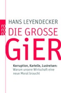 Cover: Die gro&szlig;e Gier - Rowohlt Taschenbuch