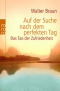 Cover: Auf der Suche nach dem perfekten Tag - Rowohlt Taschenbuch