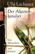 Cover: Der Akazienkavalier - Rowohlt Taschenbuch