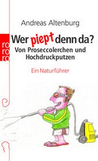 Abbildung von: Wer piept denn da? - Rowohlt Taschenbuch