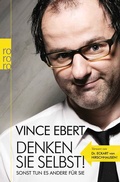 Cover: Denken Sie selbst! Sonst tun es andere f&uuml;r Sie - Rowohlt Taschenbuch