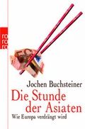 Cover: Die Stunde der Asiaten - Rowohlt Taschenbuch
