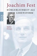Cover: B&uuml;rgerlichkeit als Lebensform - Rowohlt Taschenbuch