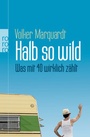 Cover: Halb so wild - Rowohlt Taschenbuch