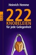 Cover: 222 Knobeleien f&uuml;r jede Gelegenheit - Rowohlt Taschenbuch