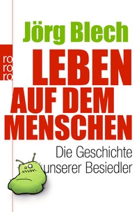 Enlarge image Cover: Leben auf dem Menschen - Rowohlt Taschenbuch
