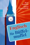 Cover: Englisch f&uuml;r B&uuml;ffelmuffel - Rowohlt Taschenbuch