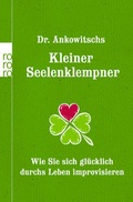 Cover: Dr. Ankowitschs Kleiner Seelenklempner - Rowohlt Taschenbuch