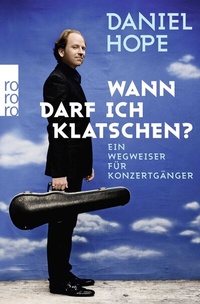 Abbildung von: Wann darf ich klatschen? - Rowohlt Taschenbuch