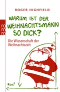 Cover: Warum ist der Weihnachtsmann so dick? - Rowohlt Taschenbuch