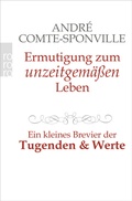 Cover: Ermutigung zum unzeitgem&auml;&szlig;en Leben - Rowohlt Taschenbuch