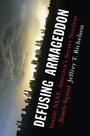 Cover: Defusing Armageddon - W. W. Norton & Company