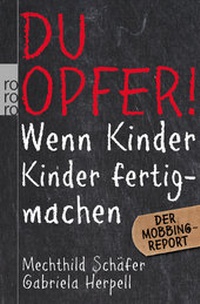 Enlarge image Cover: Du Opfer! - Rowohlt Taschenbuch