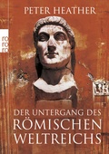 Cover: Der Untergang des R&ouml;mischen Weltreichs - Rowohlt Taschenbuch