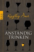 Cover: Anst&auml;ndig trinken - Rowohlt Taschenbuch