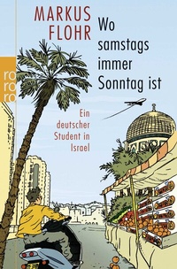 Abbildung von: Wo samstags immer Sonntag ist - Rowohlt Taschenbuch