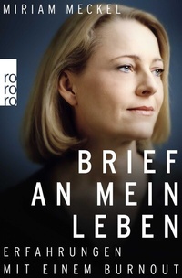 Abbildung von: Brief an mein Leben - Rowohlt Taschenbuch