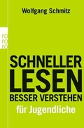 Cover: Schneller lesen - besser verstehen f&uuml;r Jugendliche - Rowohlt Taschenbuch