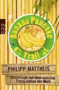 Abbildung von: Banana Pancake Trail - Rowohlt Taschenbuch