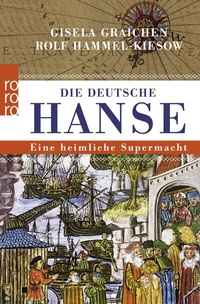 Abbildung von: Die Deutsche Hanse - Rowohlt Taschenbuch