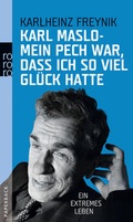 Cover: Mein Pech war, dass ich so viel Gl&uuml;ck hatte - Rowohlt Taschenbuch