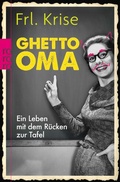 Cover: Ghetto-Oma - Rowohlt Taschenbuch
