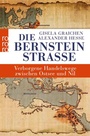 Cover: Die Bernsteinstraße - Rowohlt Taschenbuch