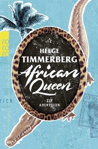 Abbildung von: African Queen - Rowohlt Taschenbuch