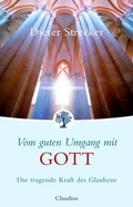 Cover: Vom guten Umgang mit Gott - Claudius