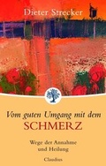 Cover: Vom guten Umgang mit dem Schmerz - Claudius