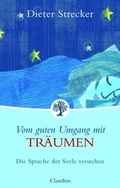 Cover: Vom guten Umgang mit Tr&auml;umen - Claudius