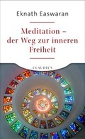 Cover: Meditation - der Weg zur inneren Freiheit - Claudius