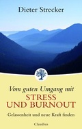 Cover: Vom guten Umgang mit Stress und Burnout - Claudius