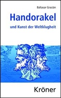 Cover: Handorakel und Kunst der Weltklugheit - Alfred Kr&ouml;ner Verlag